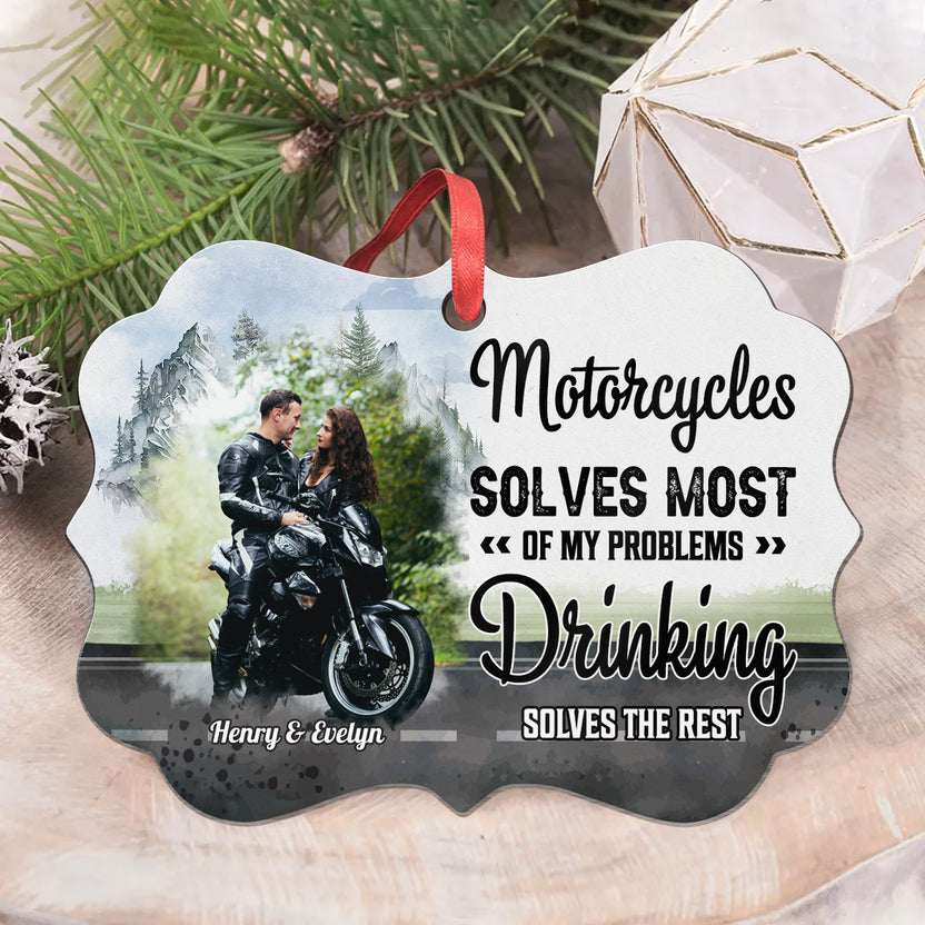Motorcycle Couple Ornament, Motorcycles Solves Of My Problems Drinking Solves The Rest, Biker Love Photo Design, Custom Names, Gifts For Him Her Xmas Tree Decor, Gifts For Valentines