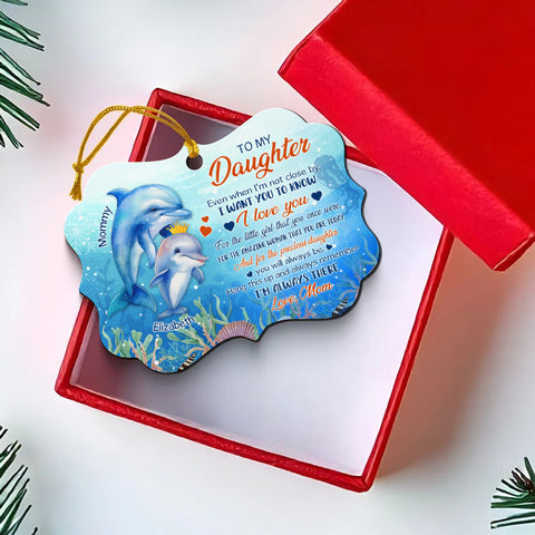 Daughter Gifts, Even When I'm Not Close By Ocean Theme Medallion Aluminum Ornament
For Girls Babies From Mom Mother, Xmas Tree Decor Gifts For Birthday Christmas Holiday Winter Keepsake