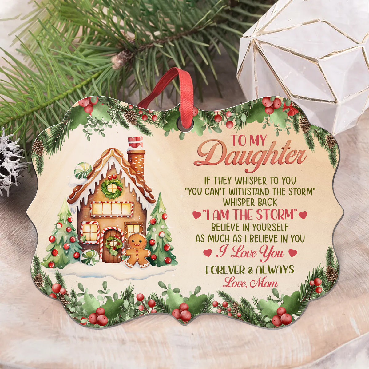 Cute Cookie House As Much As I Believe In You, To My Daughter Gingerbread House Ornament, Mom To Daughter Christmas Tree Aluminum Ornament, Holiday Decoration Gifts For Daughters Girls