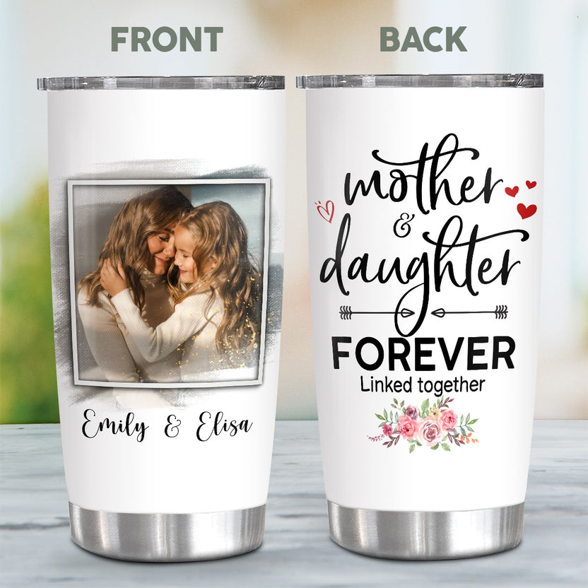Unique Gifts For Mom, Mother And Daughter Forever Linked Together, Tumbler Stainless Steel 20 Oz Travel Cup Mothers Day