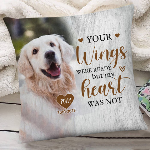 Pet Loss Gifts, Your Wings Were Ready But My Heart Was Not Upload Memorial Pet Photo, Personalized Memorial Pillow