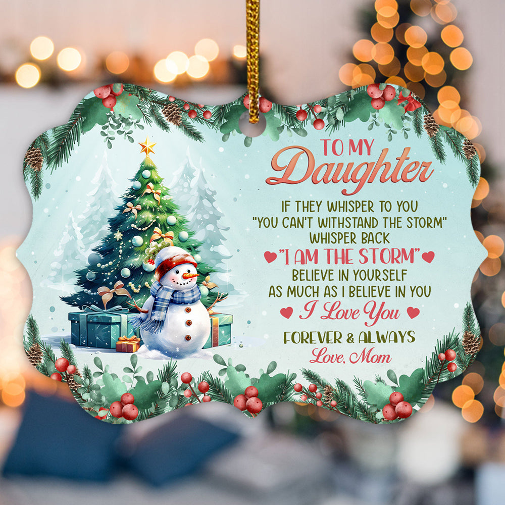 If They Whisper To You Cute Winter Theme, To My Daughter Aluminum Ornament, Mom Daughter Christmas Tree Ornament, Holiday Decoration Keepsake, Gifts For Girl From Mom Mother