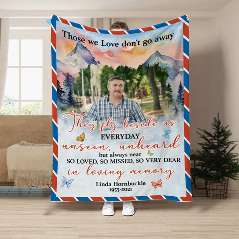 Bereavement Gifts Ideas, Personalized Memorial Blanket With Photo, Those Love Dont Go Away They Fly Beside Us, Loss Of Mom Dad Blanket, Fleece Sherpa, Bereavement Gifts For Anniversary