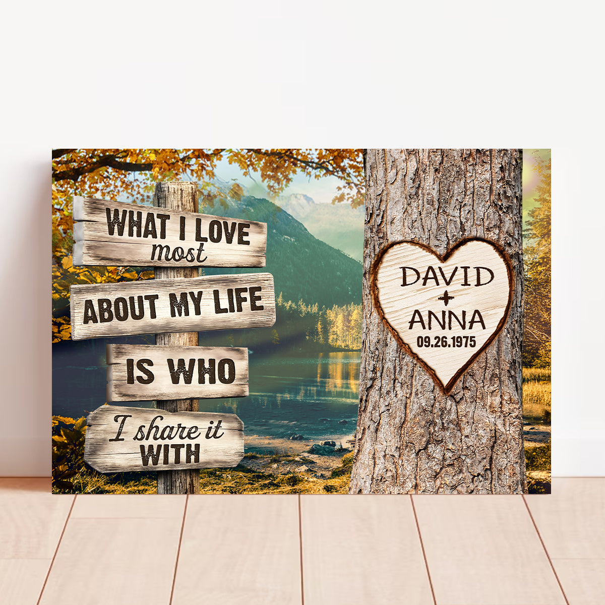 What I Love About My Life Is I Share It With Custom Name & Date Heart Carving On Tree Rustic Wood Sign With Autumn Forest, Personalized Canvas Wall Art, Gifts For Him Her Couple Poster