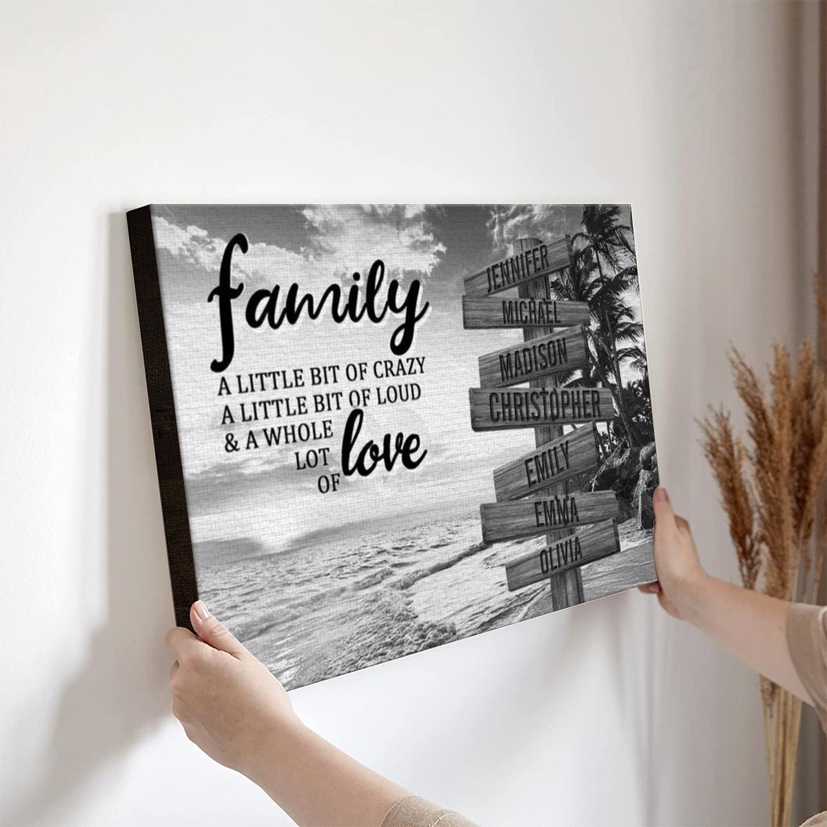 Personalized Canvas Wall Art For Mom Dad Grandma From Kids Wooden Signs A Little Crazy Loud And Lot Love Custom Multi Name Poster Prints Home Decor Family Gifts For Mom Dad On Birthday