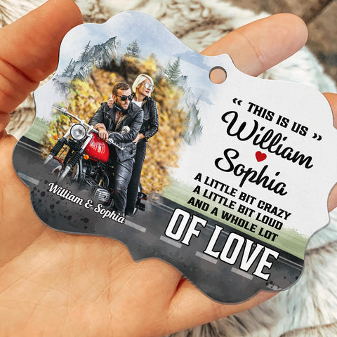 Couple Little Bit Crazy A Little Bit Loud A Whole Lot Of Love Ornament, Motorcycle Biker Couple Decor, Personalized Names, Romantic Adventure Keepsake, Gifts For Him Her Valentine