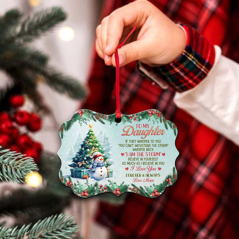 If They Whisper To You Cute Winter Theme, To My Daughter Aluminum Ornament, Mom Daughter Christmas Tree Ornament, Holiday Decoration Keepsake, Gifts For Girl From Mom Mother
