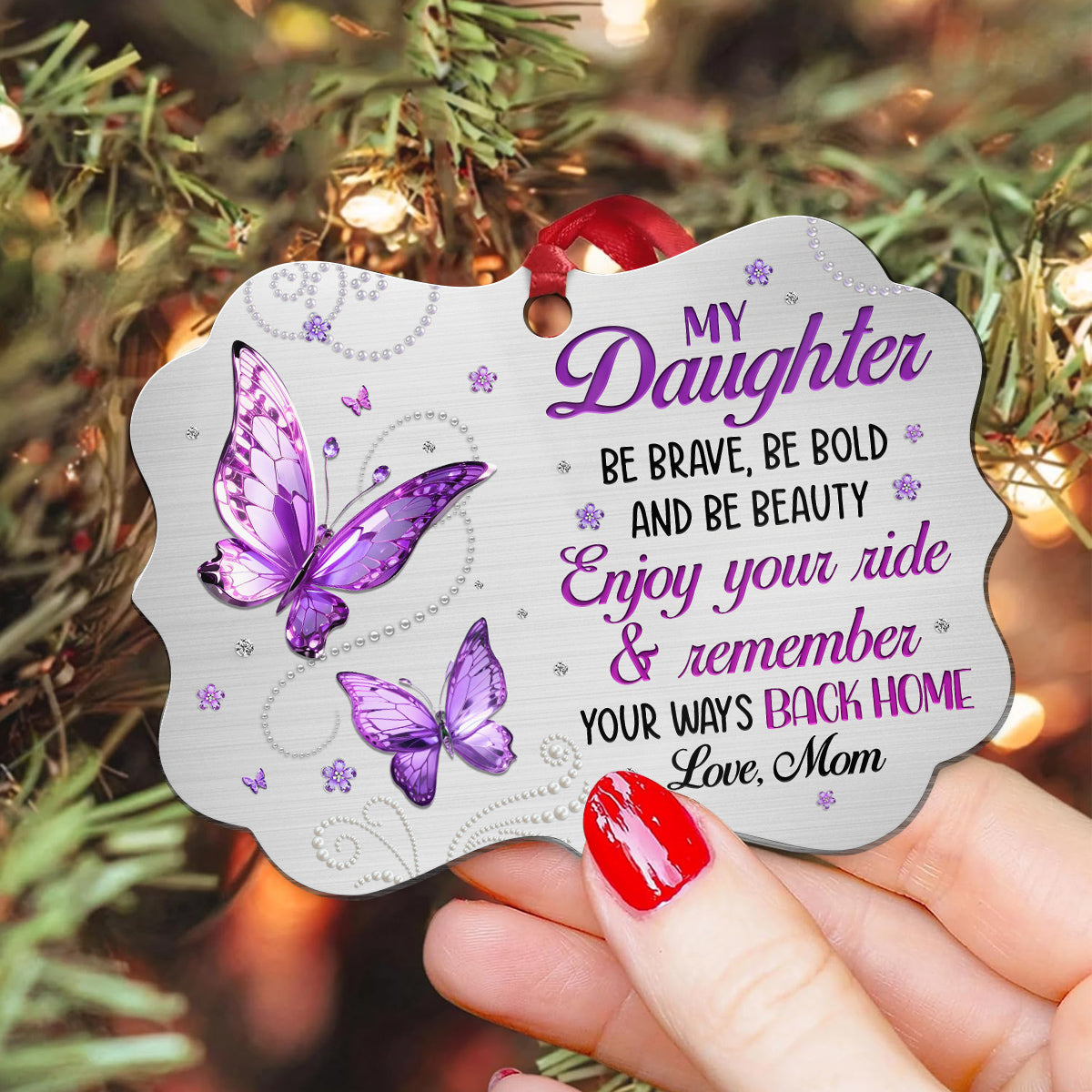 Purple Butterflies Remember Your Way Back Jewelry Style Printed Aluminum Ornament, Mom To Daughter Christmas Tree Ornament, Mom To Daughter Keepsake, Gifts For Girl From Mother