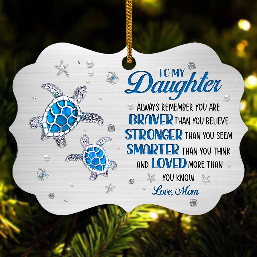 Cute Turtle You Are Smarter Than You Think Jewelry Style Printed Aluminum Ornament, Christmas Tree Holiday Ornament, Mom To Daughter Keepsake Gifts For Daughter Girl From Mom Mother