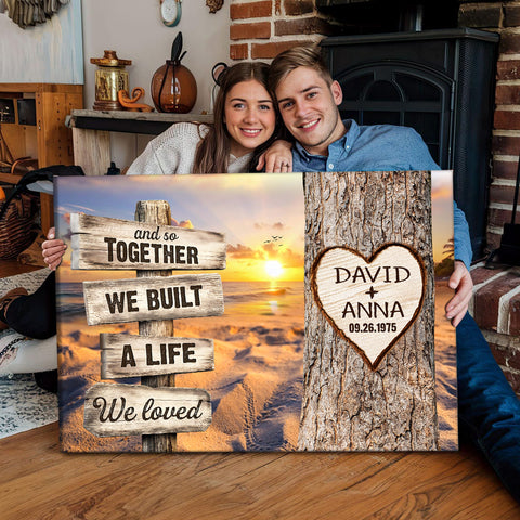 And So Together We Built A Life We Loved Rustic Wood Sign With Tree Heart & Sunset Beach Canvas Poster Gifts For Couple