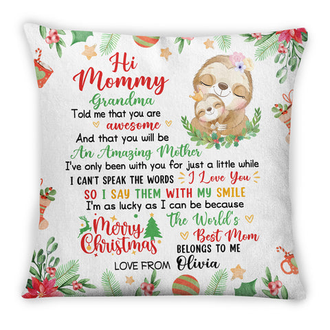 Personalized Square Pillow For New Mom From Family Gifts Cute Sloth With Baby Grandma Told Me That You Are Awesome Merry Xmas Custom Name Double Sided Sofa Couch Cushion On Christmas