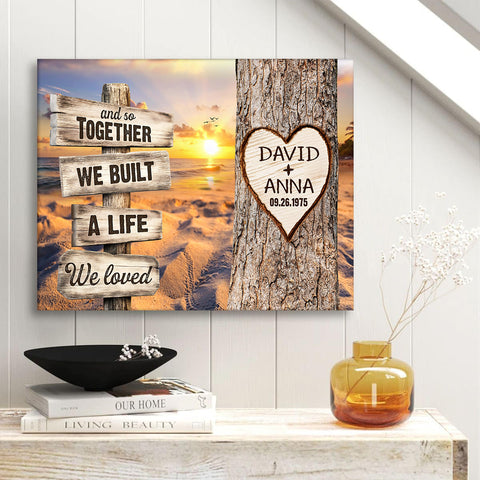 And So Together We Built A Life We Loved Rustic Wood Sign With Tree Heart & Sunset Beach Canvas Poster Gifts For Couple