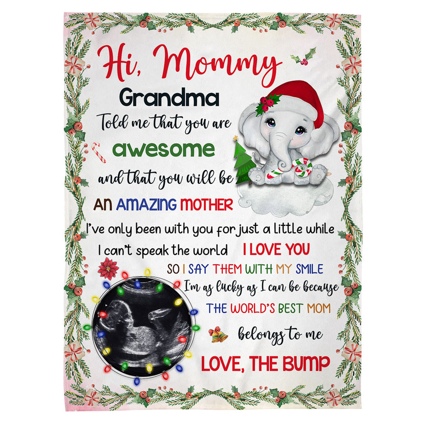 Mom To Be Gifts, Hi Mommy Grandma Told Me That You're Awesome Elephant Baby Ultrasound Photo Blanket, Gifts For New Mom