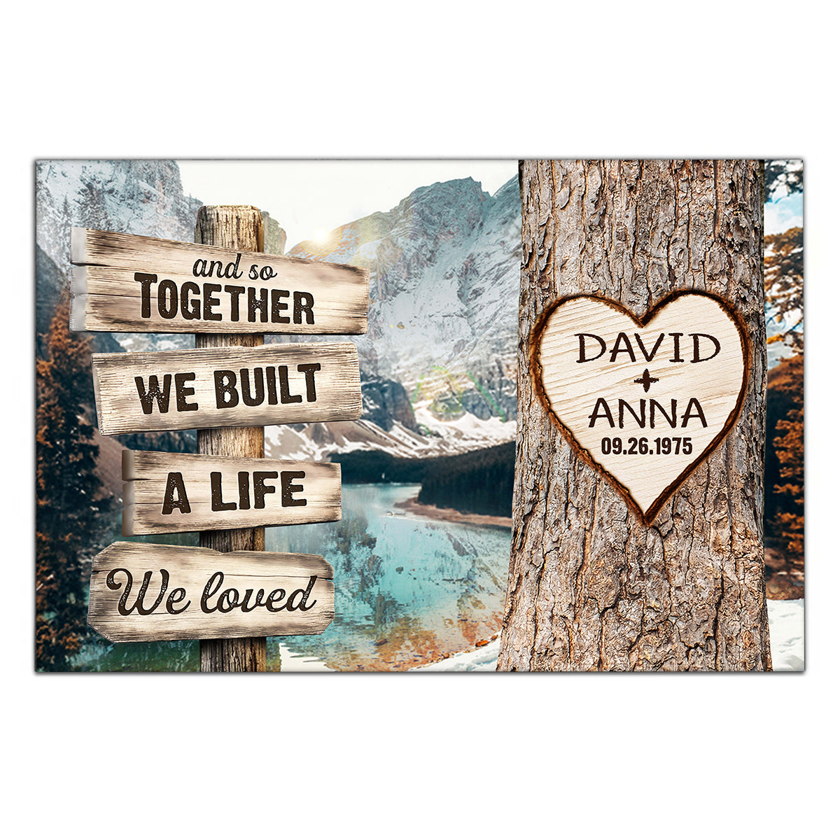 And So Together We Built A Life We Loved Rustic Wood Sign And Tree Heart Design, Personalized Canvas Wall Art, Gifts For Him Her Mr & Mrs, Poster Prints Wall Decor, Gifts For Couple