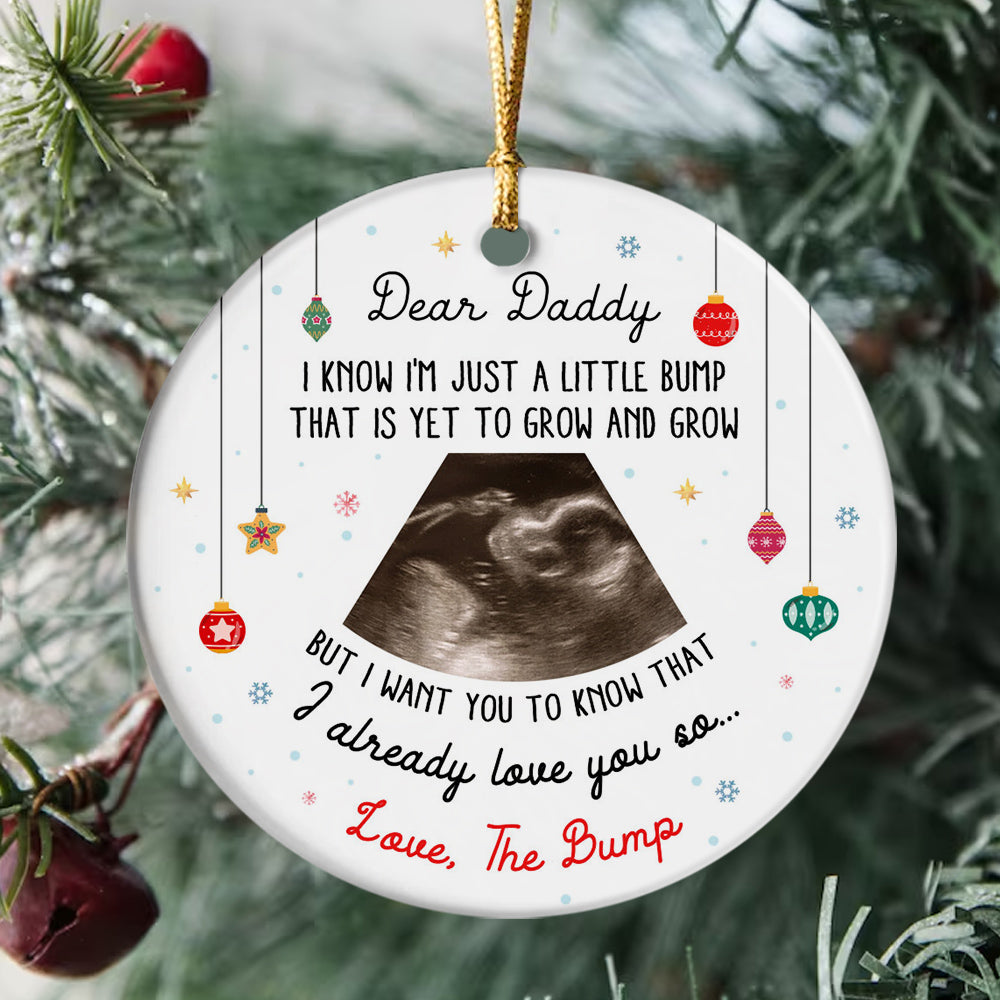 Dear Daddy Ultrasound Ornament, Love The Bump Gift Personalized Sonogram Christmas Ornament, Pregnancy Reveal For Dad, New Dad Xmas Keepsake