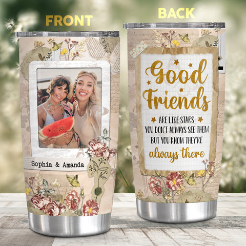 Friends Are Like Stars You Don't Always See Them But You Know They're Always There Tumbler Cup, Gifts For Unbiological Sister, 20oz With Lid Travel Cup Friendship Gifts For Women