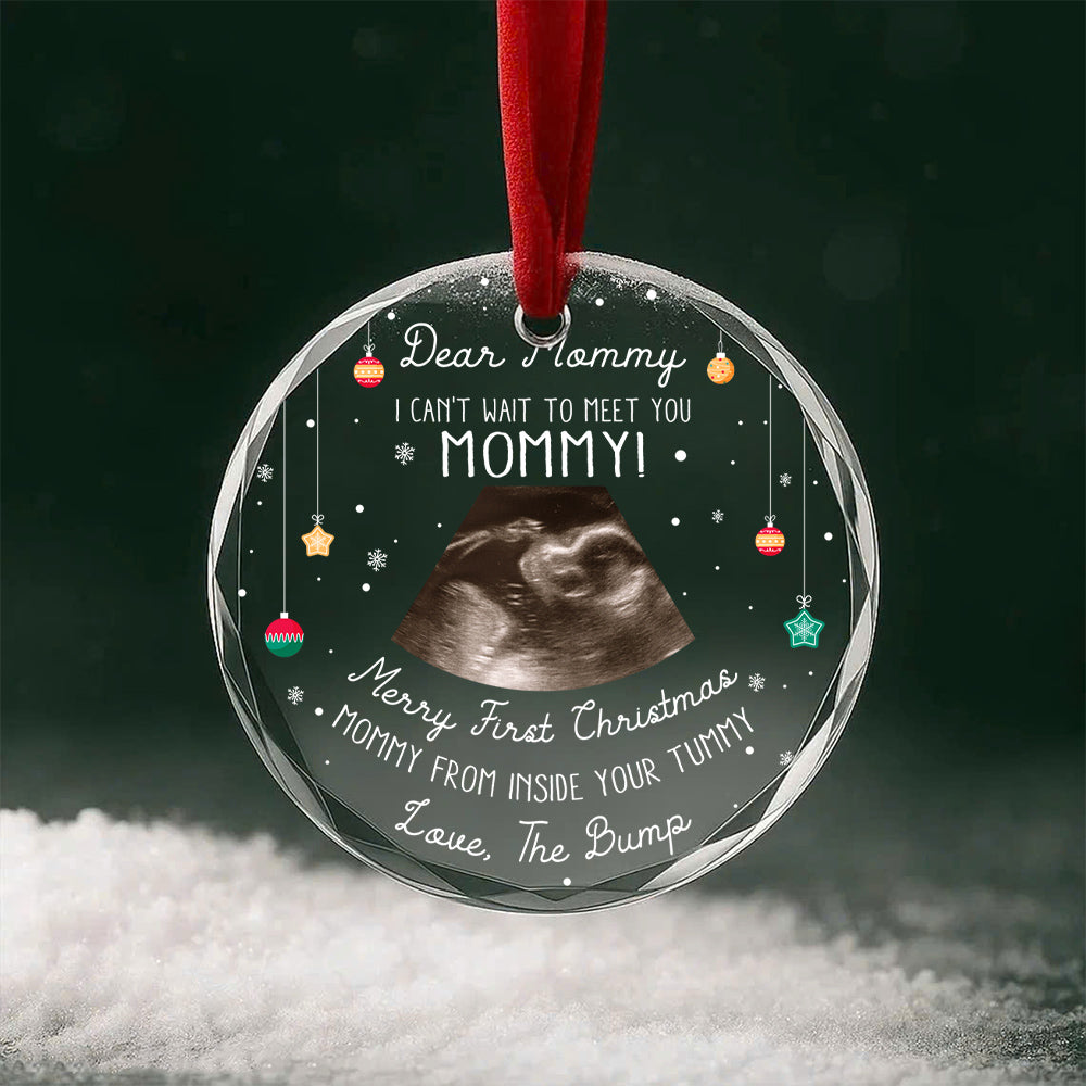 Dear Mommy Glass Ornament, “I Can’t Wait To Meet You Mommy!”, Merry First Christmas From Inside Your Tummy, Baby Bump Ultrasound Gift
