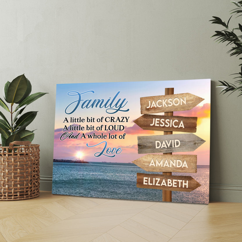 Beach Family A Little Bit Of Crazy A Little Of Loud And Whole Lot Of Love Canvas Wall Art Poster, Gifts For Mom Dad Parents