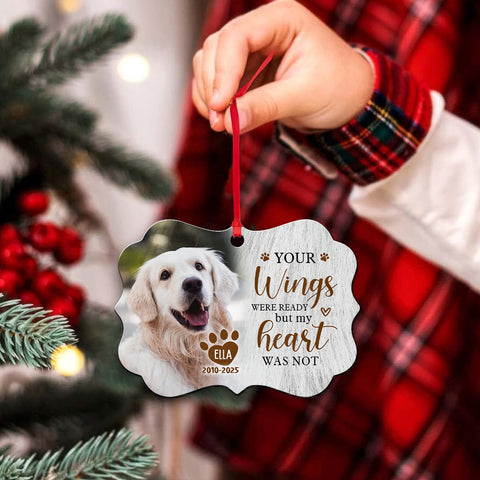 Pet Loss Gifts Your Wings Were Ready But My Heart Was Not Upload Memorial Pet Photo Medallion Aluminum Ornament Holiday Decor