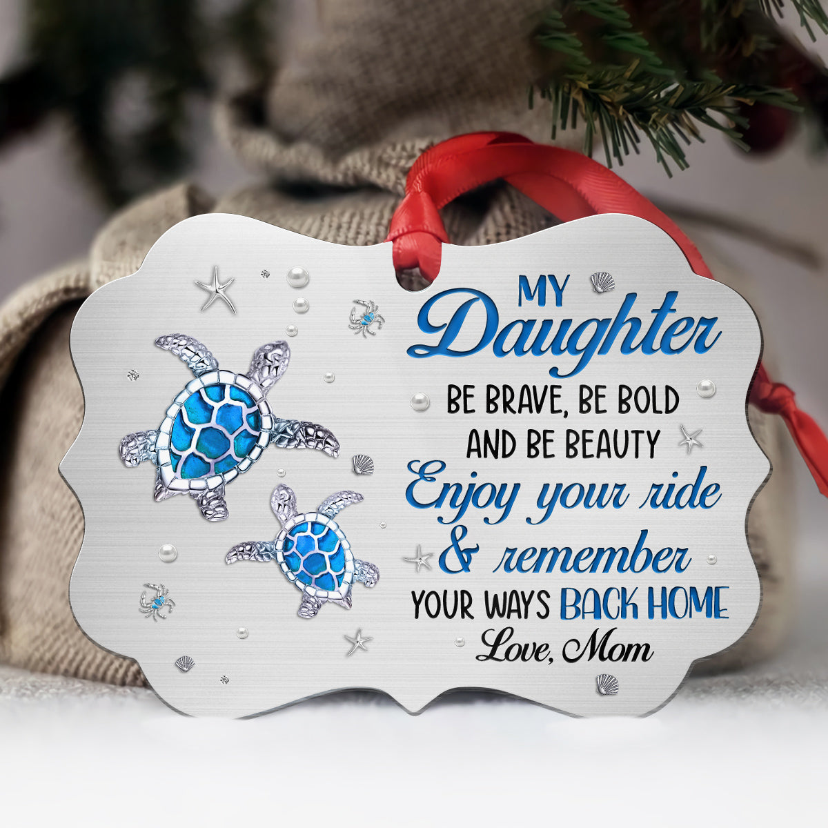 Cute Blue Turtle Enjoy Your Ride Jewelry Style Printed Aluminum Ornament, Holiday Christmas Tree Decor, Mom To Daughter Keepsake, Personalized Christmas Ornament, Gifts For Daughter