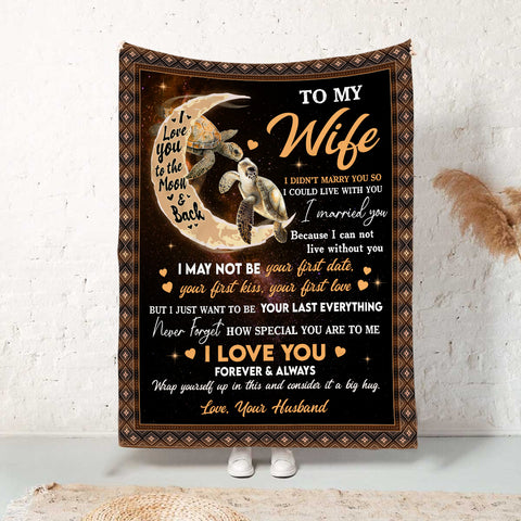 Wifey Gifts, I Didn't Marry You So I Could Live With You Turtle Couple Crescent Moon, Personalized To My Wife Blanket, Gifts For Wife Woman From Husband, Custom Fleece Sherpa Blanket
