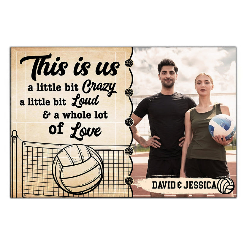 A Little Bit Loud & A Whole Lot Of Love Poster Canvas Wall Art, Personalized Name Volleyball Couple Photo Print, Romantic Sports Wall Decor, Personalized Canvas Art, Gifts For Him Her