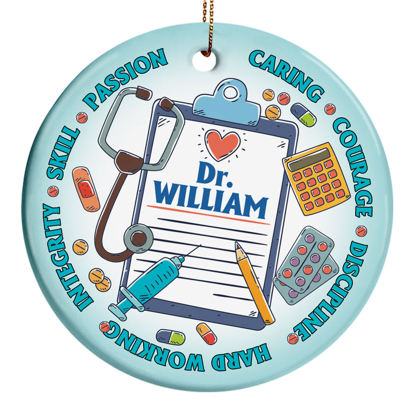 Personalized Name Doctor Christmas Ornament, Thank You Keepsake Gifts For Retirement, Doctor's Day, Skill, Passion, Caring, Courage, Discipline, Hard Working, Integrity, Compassion