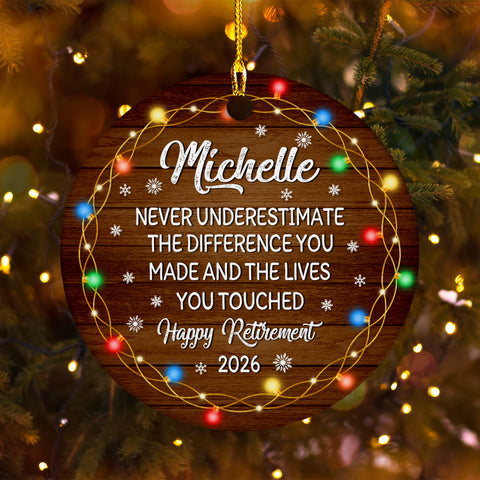 Personalized Coworker Gifts, Custom Christmas Ornament, Workplace Retirement, 'Never Underestimate The Difference You Made And The Lives You Touched', Gifts For Comrade Work Friends