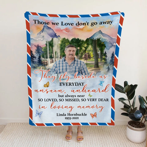 Bereavement Gifts Ideas, Personalized Memorial Blanket With Photo, Those Love Dont Go Away They Fly Beside Us, Loss Of Mom Dad Blanket, Fleece Sherpa, Bereavement Gifts For Anniversary