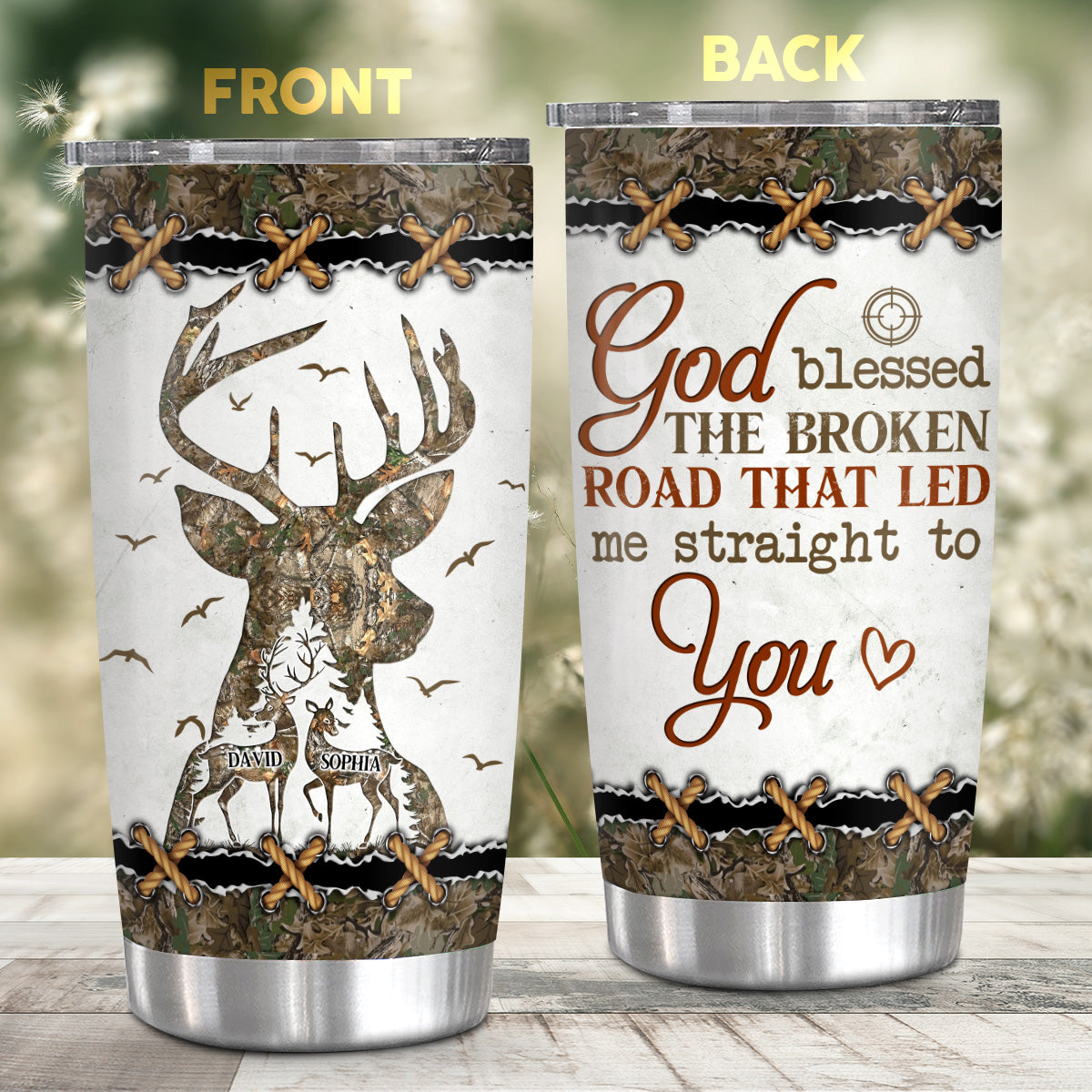 Personalized Tumbler For Boy/ Girlfriend From Honey God Blessed Broken Road That Led Me Straight To U Deer Hunting Camo Custom Name Hunting Gifts 20oz With Lid Travel Cup For Birthday