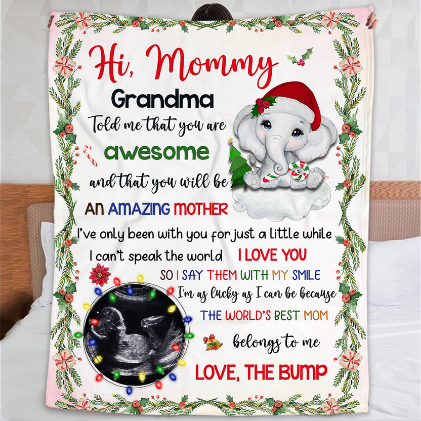 Mom To Be Gifts, Hi Mommy Grandma Told Me That You're Awesome Elephant Baby Ultrasound Photo Blanket, Gifts For New Mom