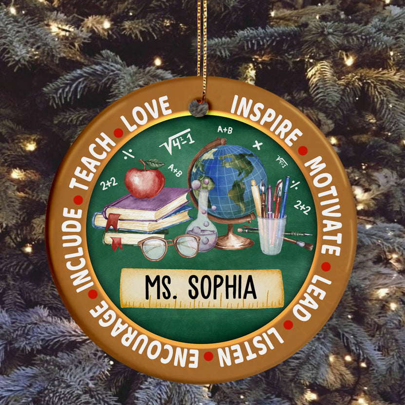 Personalized Christmas Teacher Ceramic Ornament From Student, Female Or Male Teacher Xmas Tree Gifts, Gifts For Back To School Teach, Love, Inspire, Motivate, Leads, Encourage, Include