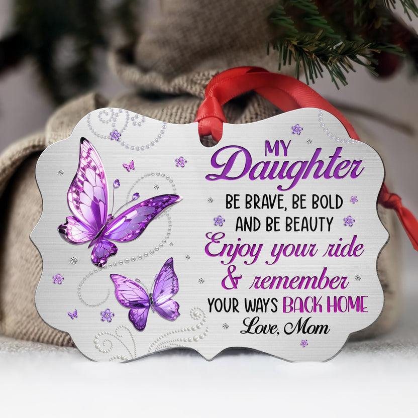 Purple Butterflies Remember Your Way Back Jewelry Style Printed Aluminum Ornament, Mom To Daughter Christmas Tree Ornament, Mom To Daughter Keepsake, Gifts For Girl From Mother