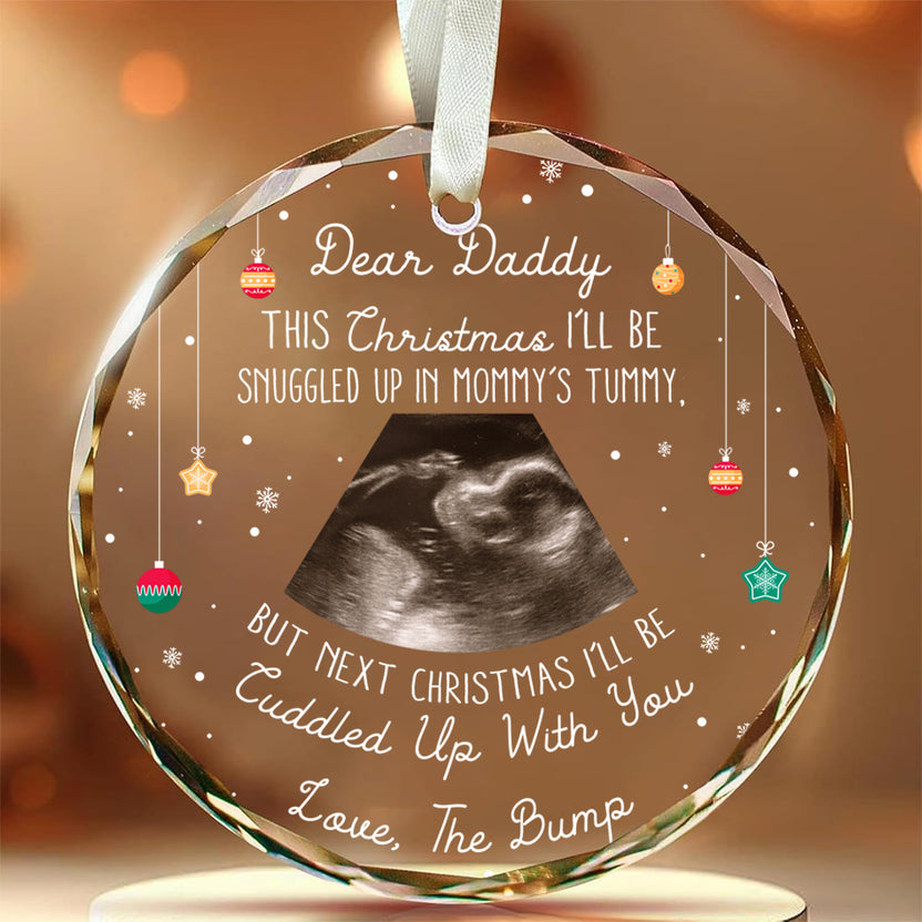 Daddy Glass Ornament, “This Christmas I’ll Be Snuggled Up In Mommy’s Tummy”, Baby Bump Ultrasound Gift, Pregnancy Reveal Keepsake For Dad