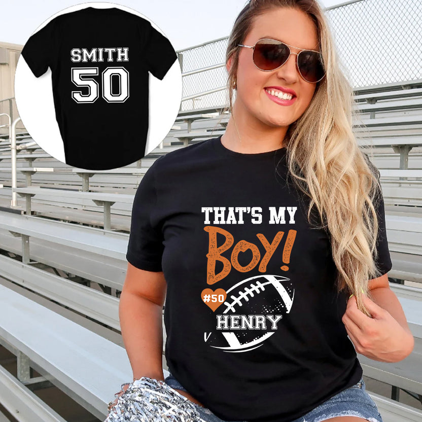 Personalized T-Shirt For Mom Dad From Son Boy Kids Football Gifts Football Lovers That's My Boy Fan Football Family Football Games Day Custom Title Number Short Sleeve Tops Tee Shirt