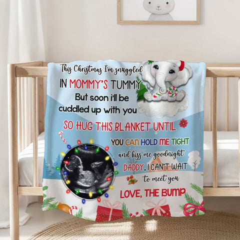 New Dad Gifts, Dear Daddy This Christmas I'm Snuggled In Mommy's Tummy Elephant Baby Ultrasound Photo , Personalized Blanket With Photo, Gifts For New Daddy, Fleece Sherpa Blanket