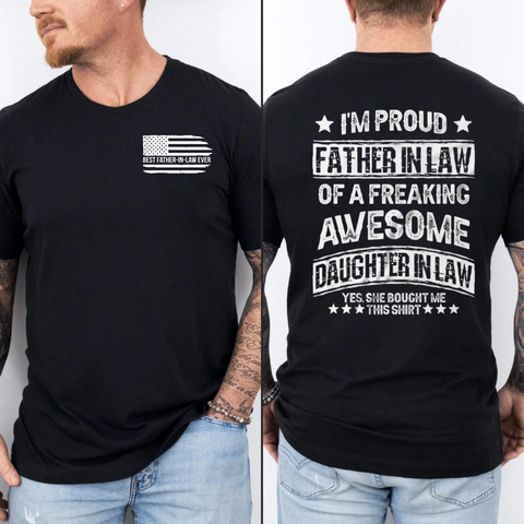 Proud Father In Law Of A Freaking Awesome Daughter In Law T Shirt, Father-In-Law Gift From Daughter-In-Law, Fathers Day Present, Fil Shirt, Unisex Long Sleeve Crewneck Tee Casual