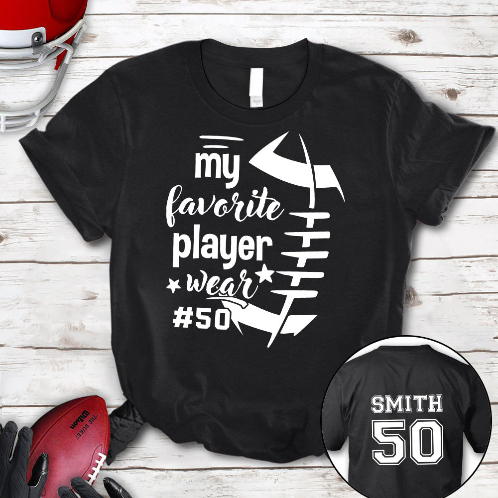Personalized T-Shirt For Mom Dad From Son Boy Kids Football Gifts My Favorite Player Wear This Number Fan Football Family Football Games Day Custom Title And Number Short Sleeve Tops