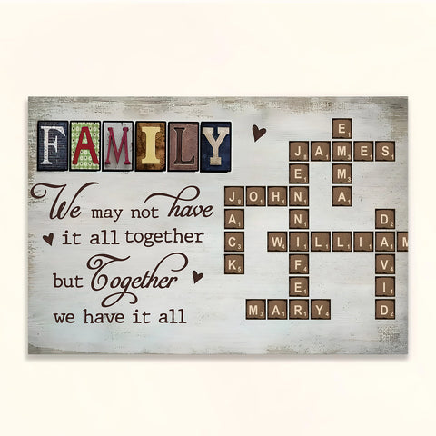 Family We May Not Have It All Together But Together We Have All Crossword Art Poster, Personalized Canvas Wall Art, Gifts For Mom Dad, Poster Prints Home Decor, Family Wall Hanging