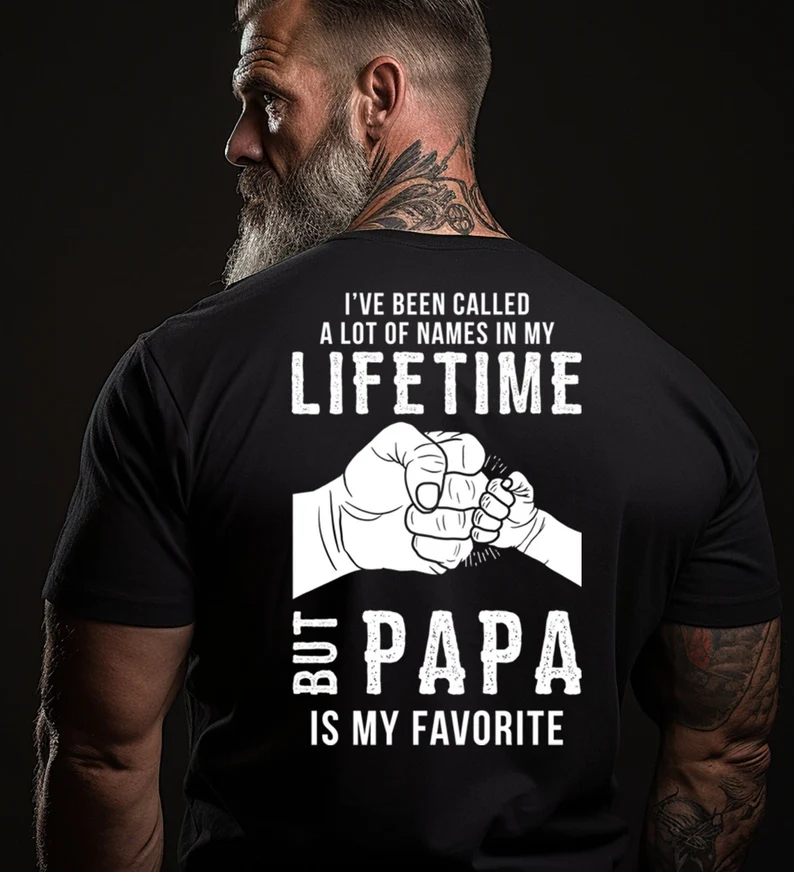 Papa Is My Favorite Name Back Print Shirt, Funny Grandpa T Shirt For Men, Cute Grandfather Gift From Granddaughter, Father’S Day Papa Tee, Vintage Back Graphic Grandpa Apparel, Unisex Crewneck Pullover Tee, Classic Streetwear