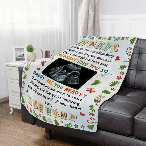 New Dad Gifts, Daddy I Already Love You Daddy Are You Ready Baby Ultrasound, Personalized Blanket, Gifts For Future Daddy, Fleece Sherpa, Dad To Be Blanket, Gifts For Xmas