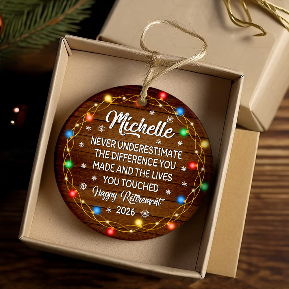 Personalized Coworker Gifts, Custom Christmas Ornament, Workplace Retirement, 'Never Underestimate The Difference You Made And The Lives You Touched', Gifts For Comrade Work Friends