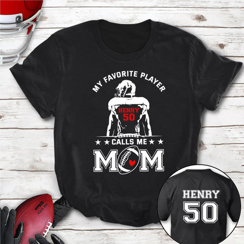 Personalized T-Shirt For Mommy From Son Boy Kids Football Gifts My Favorite Player Calls Me Mom Fan Football Family Football Games Day Custom Title Number Short Sleeve Tops Tee Shirt