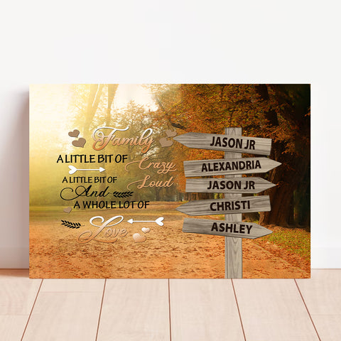 Family Gifts, A Little Bit Of Crazy Loud Autumn Street Sign Multi Name Canvas Poster Print , Personalized Canvas Wall Art, Gifts For Mom Dad, Poster Prints Home Decor, Family Wall Art