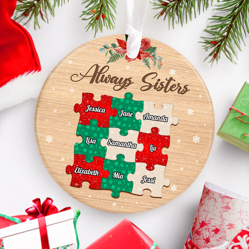 Personalized Always Sisters Circle Ceramic/ Plastic MDF Ornament, Custom Names Sister Gifts, Christmas Sister Keepsake Holiday Tree Decoration, Gifts For Sisters Siblings