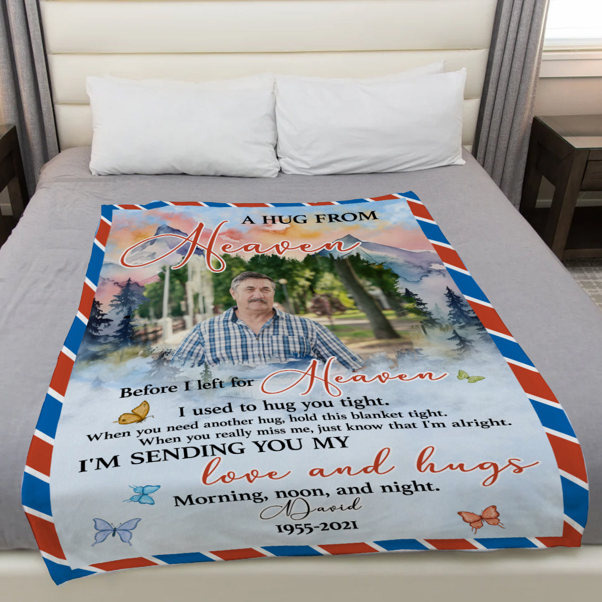 Sympathy Gifts, Personalized Memorial Blanket With Photo, A Hug From Heaven Before Left For Heaven I Used To Hug You Tight. I'm Sending You My And Hugs, Loss Of Mom Dad Blanket