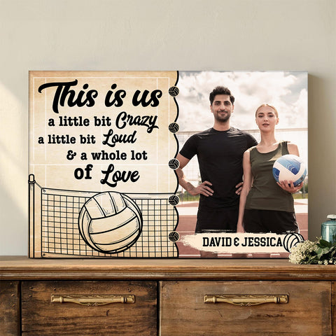 A Little Bit Loud & A Whole Lot Of Love Poster Canvas Wall Art, Personalized Name Volleyball Couple Photo Print, Romantic Sports Wall Decor, Personalized Canvas Art, Gifts For Him Her