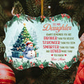 Always Remember You Are Brave Motivation Saying Xmas Theme, To My Daughter Aluminum Ornament, Holiday Tree Decor, Mom To Daughter Keepsake Ornament, Gifts For Girl From Mom Mother
