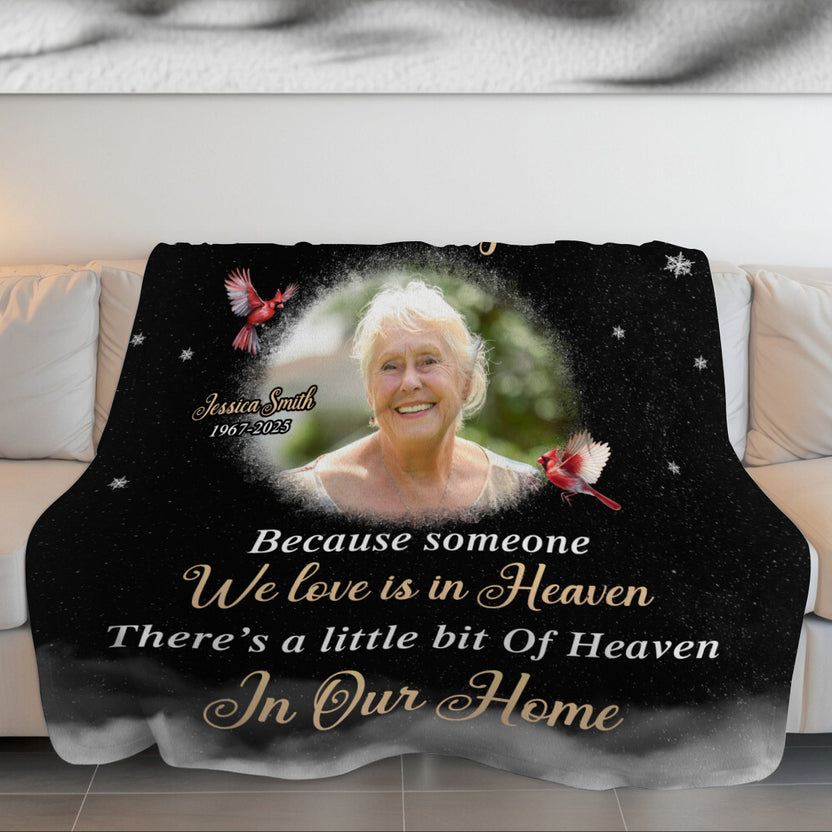 Remembrance Gifts, Personalized Memorial Blanket With Photo, Loving Memory Because Someone We Love Is In Heaven, Loss Of Loved Ones Blanket, Fleece Sherpa, Funeral Gifts For Anniversary