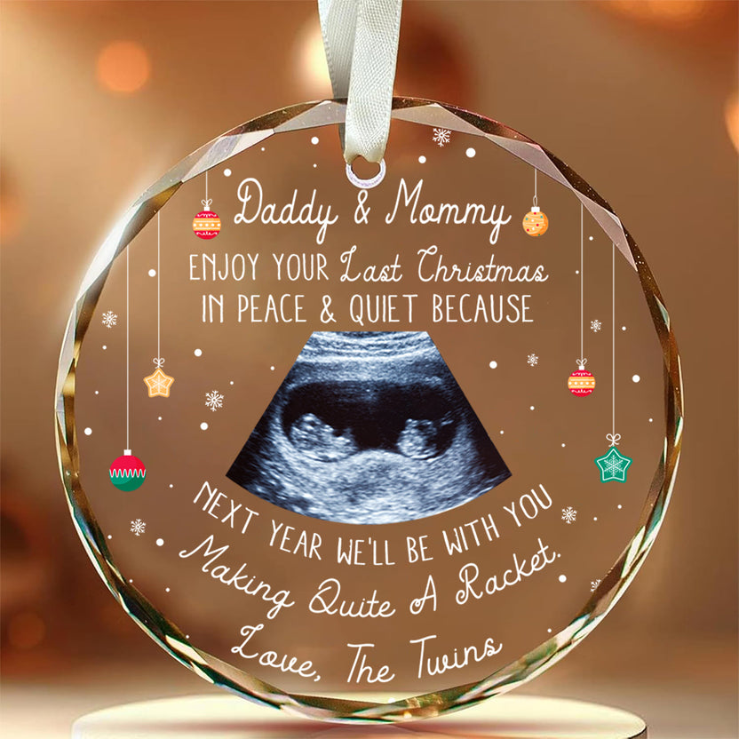 Twins Ultrasound Glass Ornament, Daddy & Mommy Last Quiet Christmas Quote, Custom Sonogram Christmas Gift, Expecting Parents Reveal Keepsake
